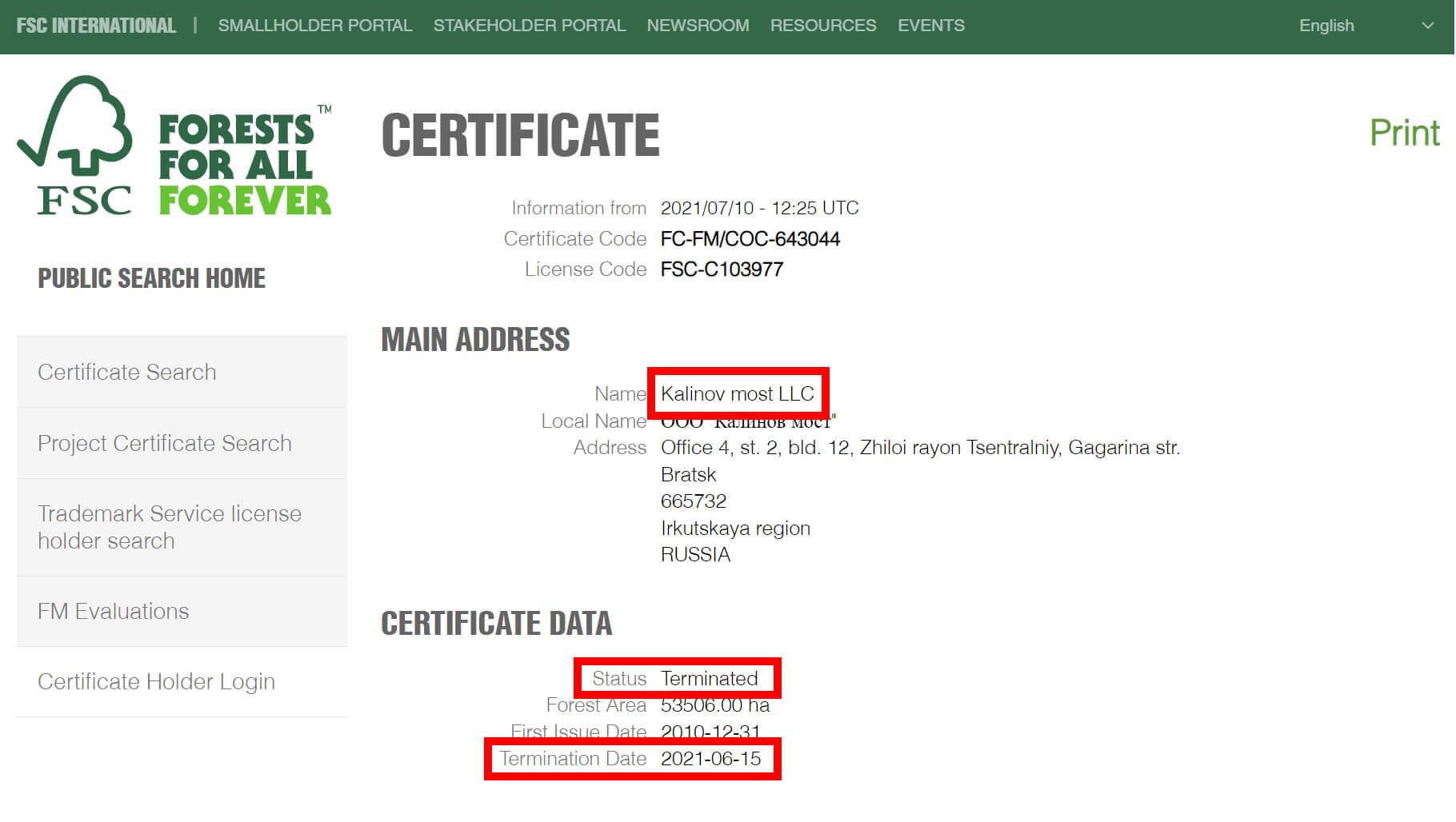 FSC certification for Bakurov company Kalinov Most (which now controls the remaining certified leases previously held by Vilis) was quietly terminated at the same time FSC and its auditors sent statements to Earthsight denying wrongdoing and insisting all was well (screenshot taken 10 July). Source: FSC